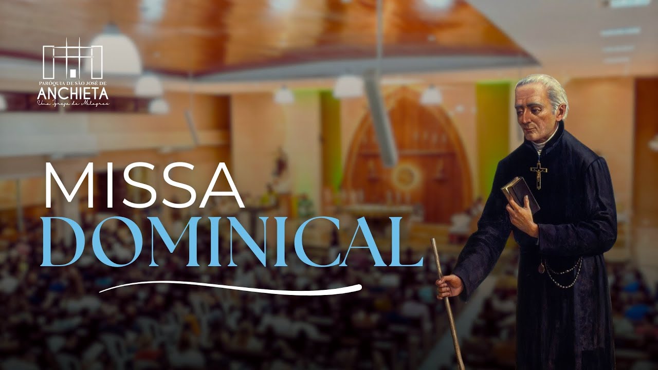 Missa - Batismo do Senhor  | Domingo |  SÃO JOSÉ DE ANCHIETA - 11/01/2026 - 18:00