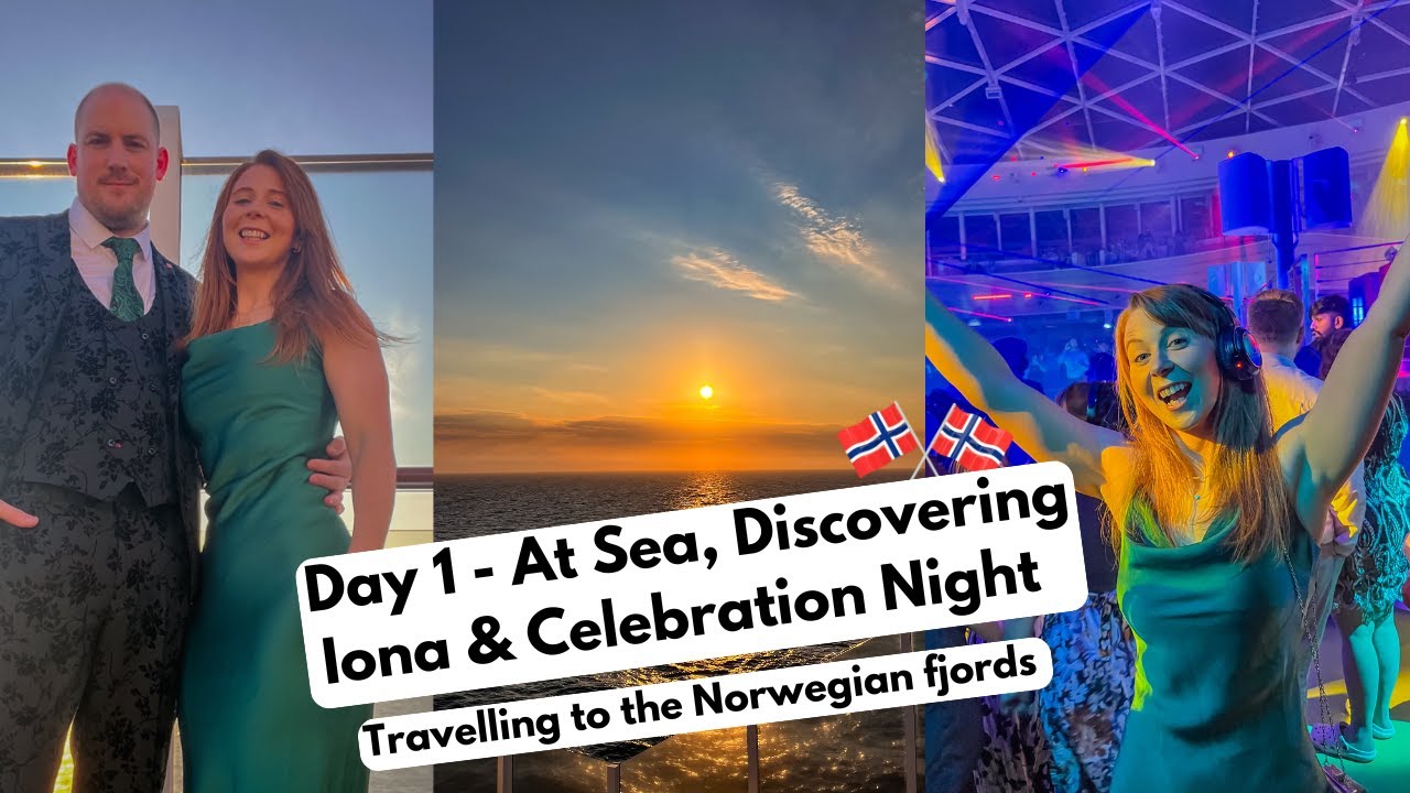First Cruise Ever - Day One - At Sea - Exploring Iona & Celebration Night