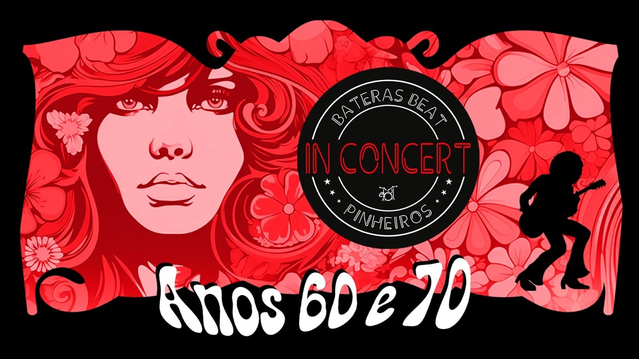 Tributo aos Anos 60 e 70 - Bateras In Concert
