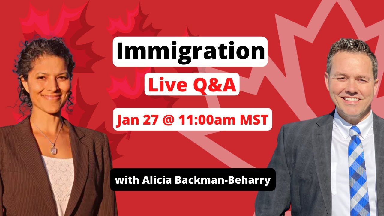 Canada Immigration Live Q&A with Alicia and Mark