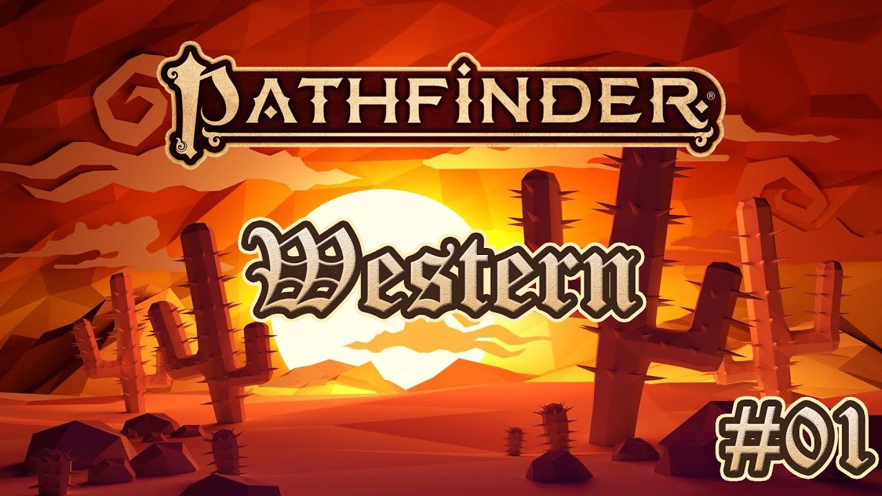 JDR : Pathfinder 2 : Far West 01