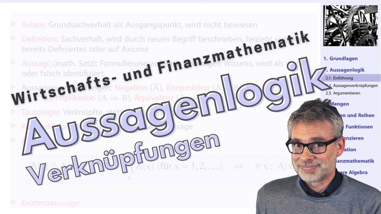 Aussagenlogik 2 Verknüpfungen