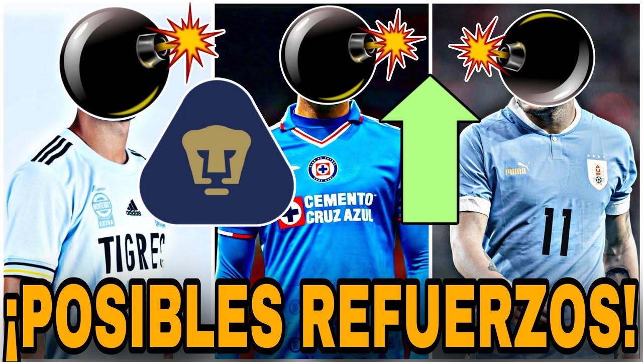✅🔥POSIBLES ALTAS de PUMAS 2025 | LLEGAR&Iacute;A A PUMAS |  REFUERZOS PUMAS 2025