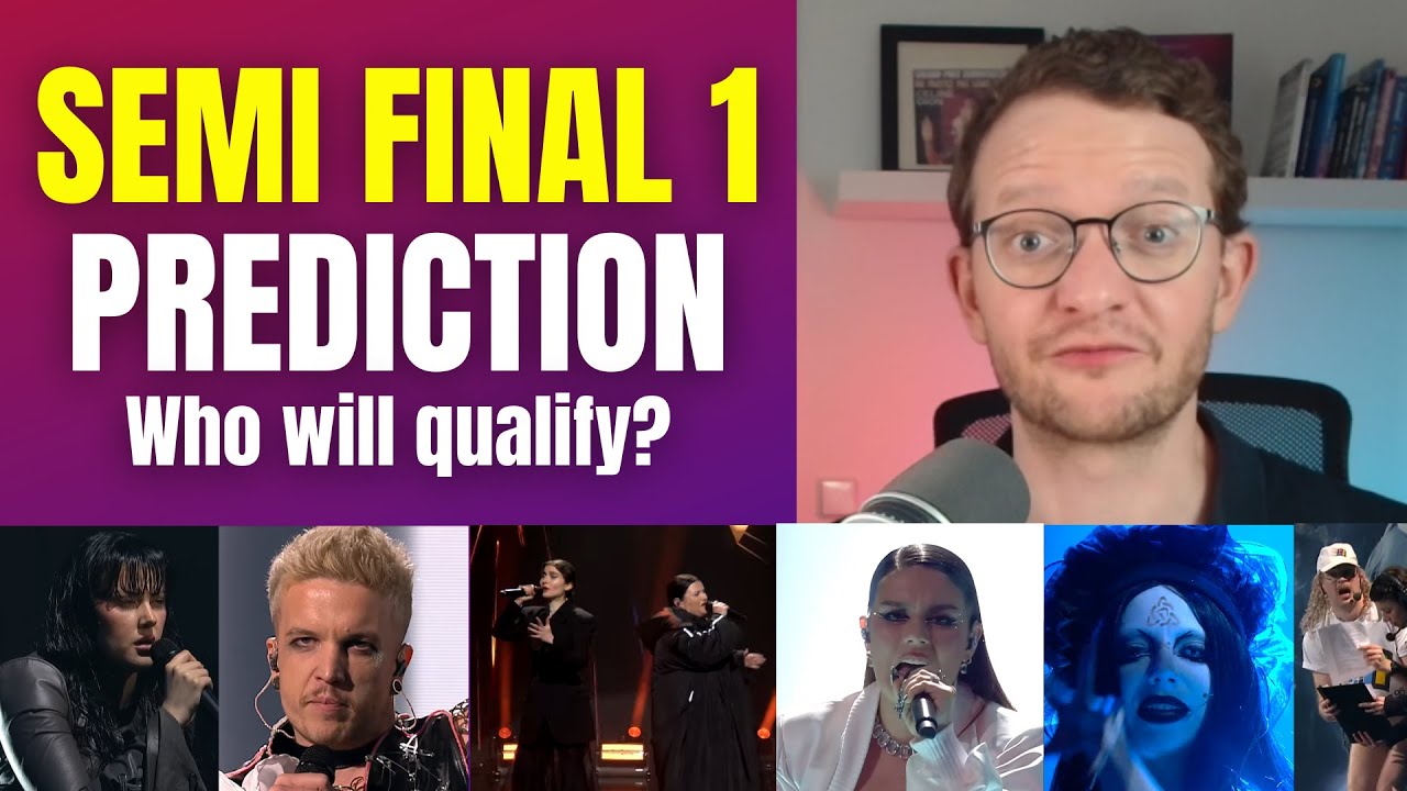 SEMI FINAL ONE of EUROVISION 2024 - Who will qualify