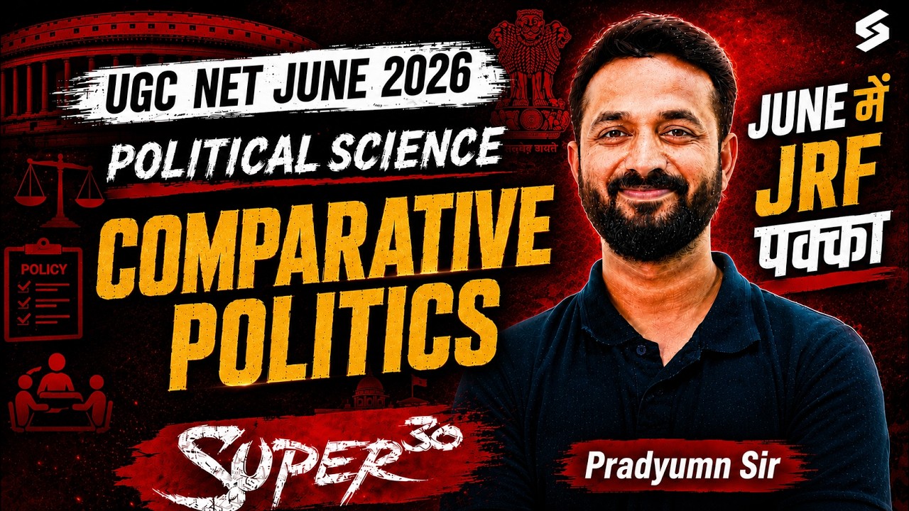 UGC NET Political Science Classes | UGC NET Comparative Politics Important Questions | Pradyumn Sir