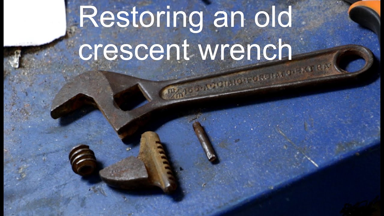 Restoring an old crescent (adjustable ) wrench