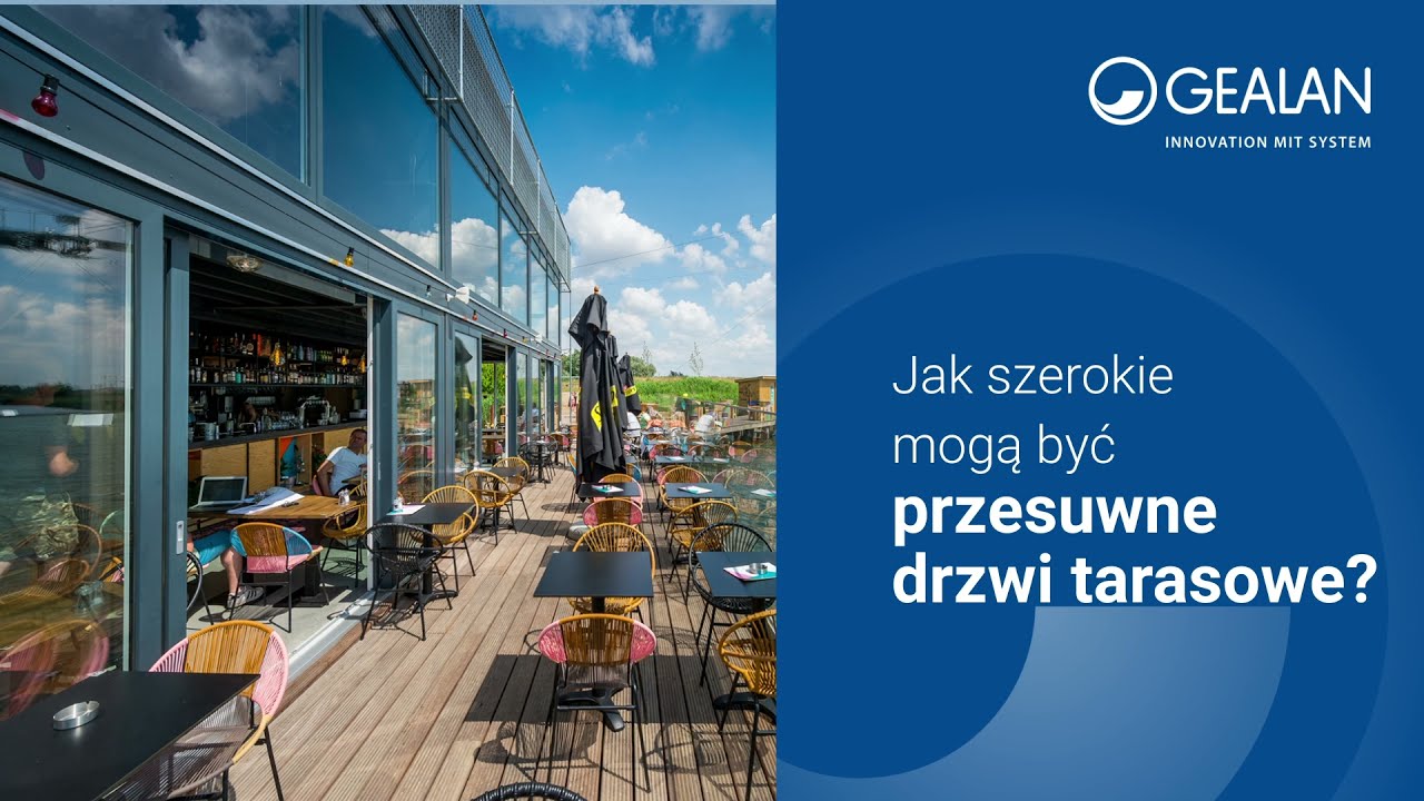 Jak szerokie mogą być przesuwne drzwi tarasowe?