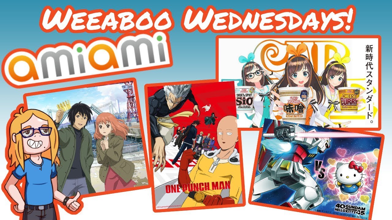 Weeaboo Wednesday - One Punch Man S2, Kizuna Ramen, Hello Kitty VS Gundam, AmiAmi Unboxing