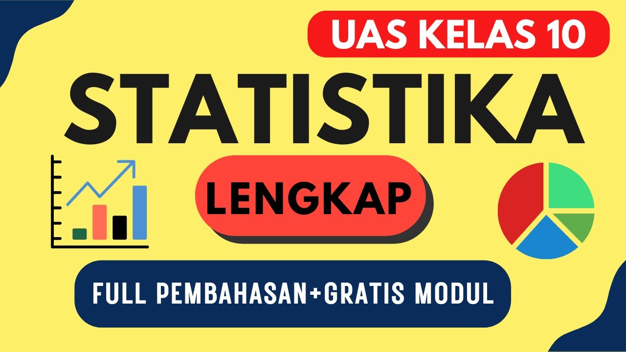 Soal & Pembahasan Statistika Kelas 10 | UAS Matematika Semester 2: Data Tunggal & Kelompok