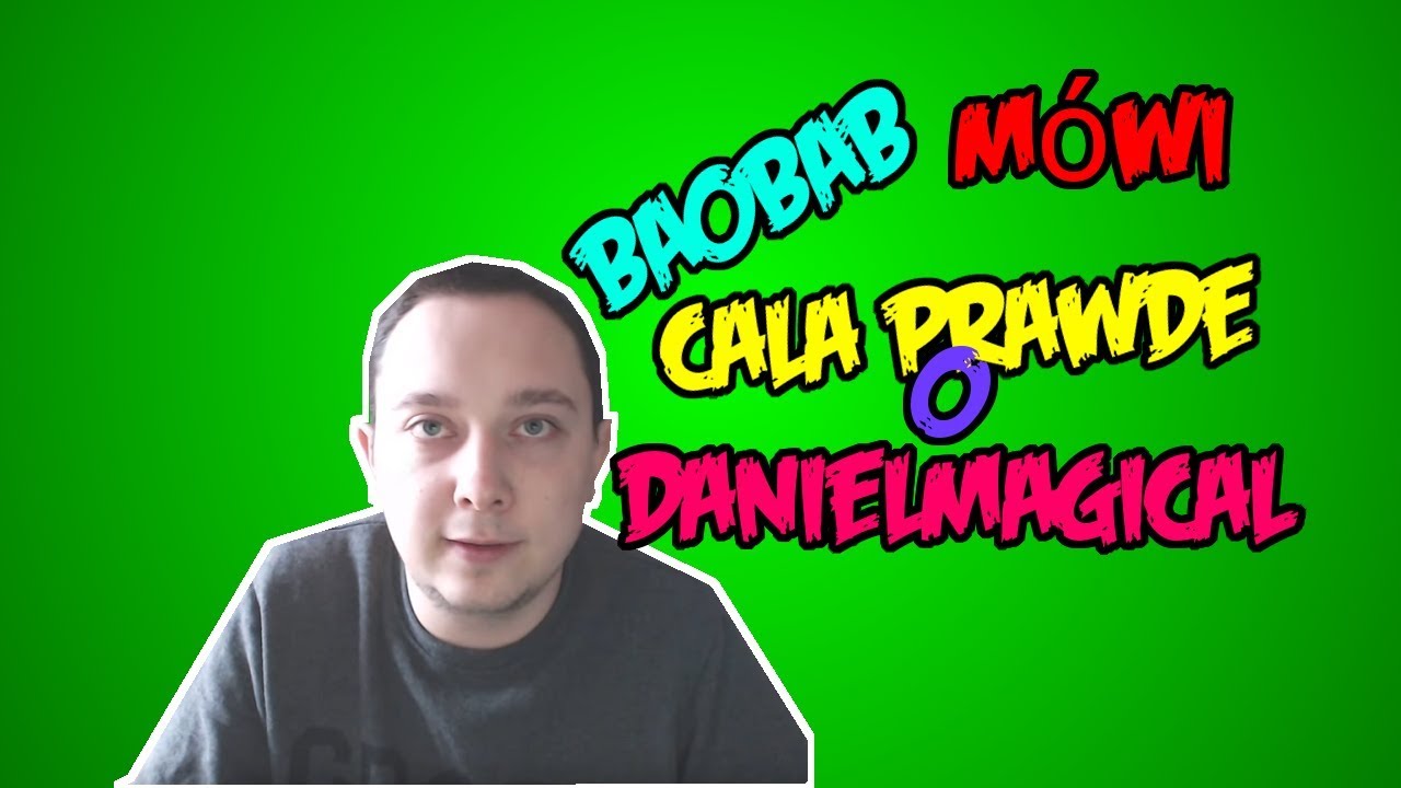 Seba(Baobab) powiedział całą prawde o Danielu Magicalu! Zobacz sam!