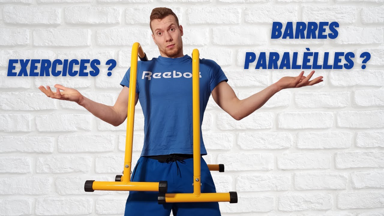 10 EXERCICES À FAIRE AVEC DES BARRES PARALLÈLES