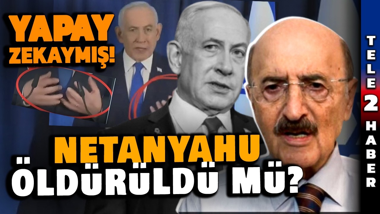 Netanyahu mu öldü Mücteba Hamaney mi? Hüsnü Mahalli Netanyahu'nun son videosundaki gerçeği anlattı