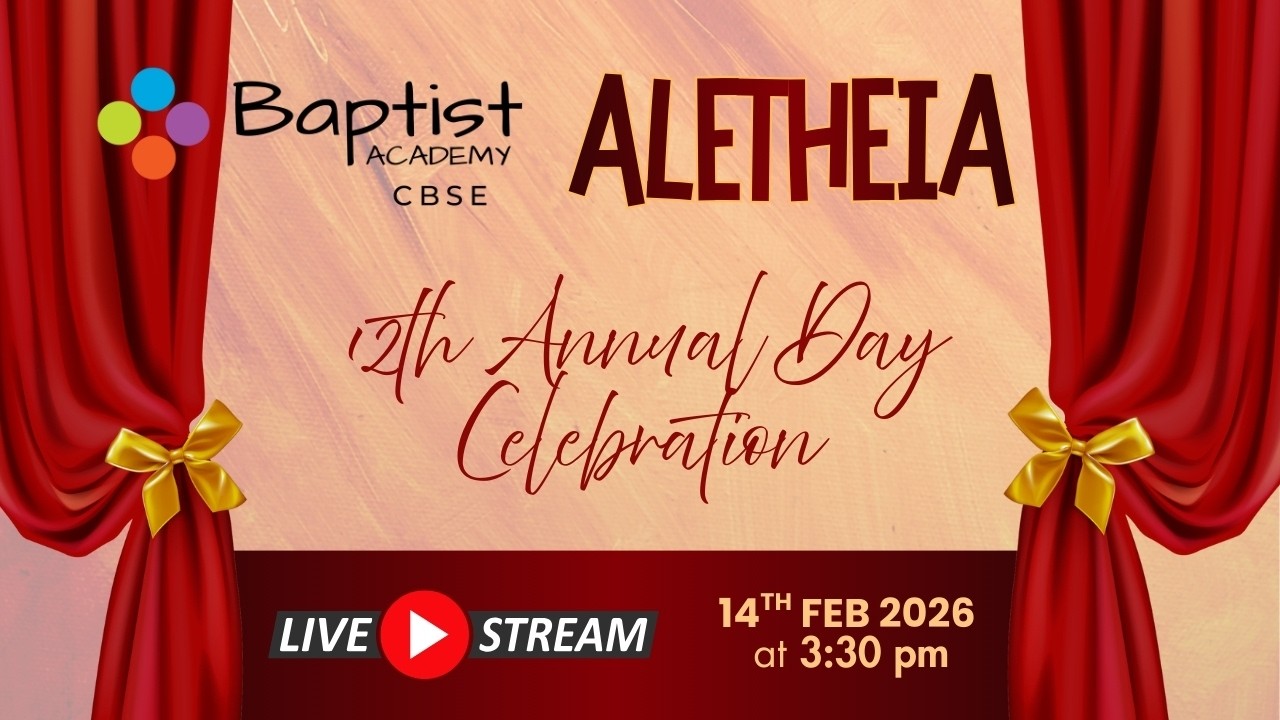 Baptist Academy CBSE 12th Annual Day Celebration