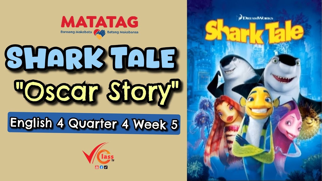 Shark Tale 2004 | Oscar Story | Matatag English 4 Quarter 4 Week 5 Activity