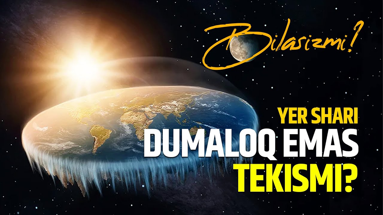 Yer dumaloq emas tekismi? | Shayx Sodiq Samarqandiy