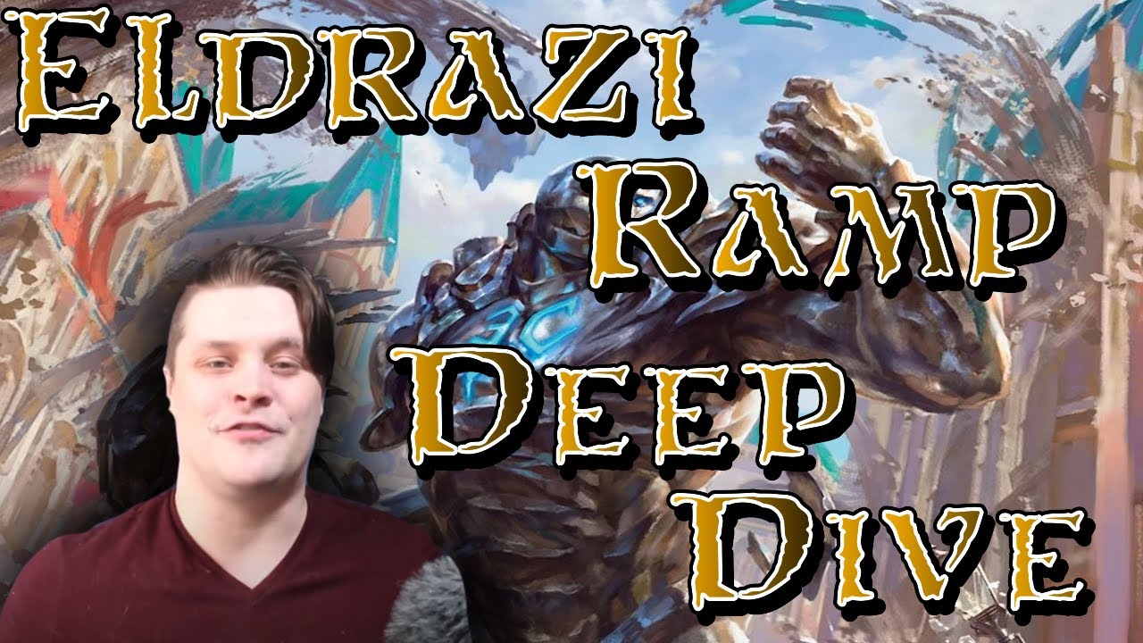 [MODERN] Eldrazi Ramp | Deep Dive