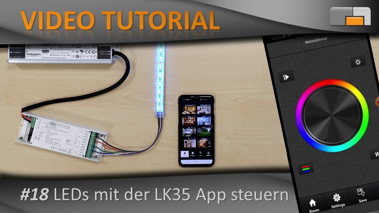 LED Anleitung - Teil 18: LEDs mit dem LK35 per App steuern