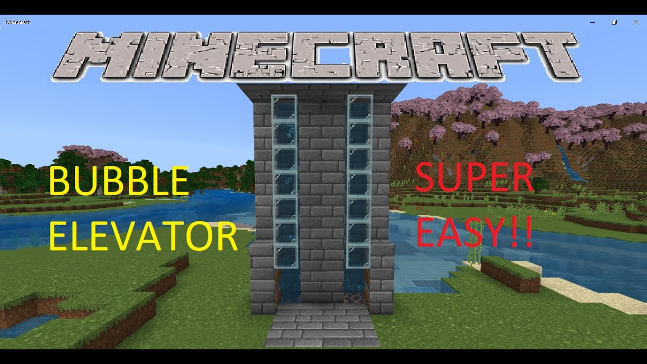 Bubble Elevator 1.20: An Easy Way To Travel In Minecraft Bedrock