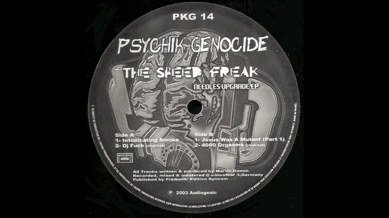 Скоростной чудак - Опьяняющий дым - Psychik Genocide PKG14