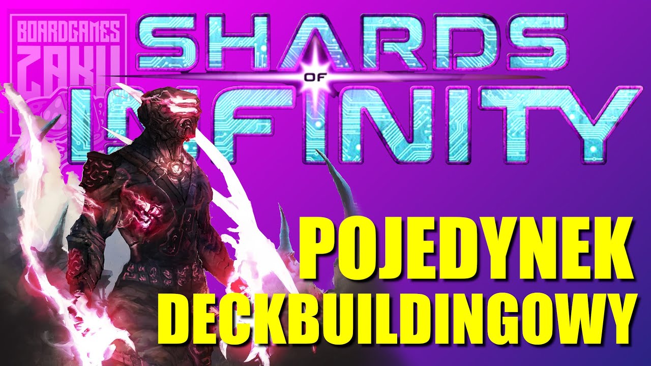 Shards of Infinity - Pojedynkowy deckbuilder warty uwagi - OPINIA - ZASADY