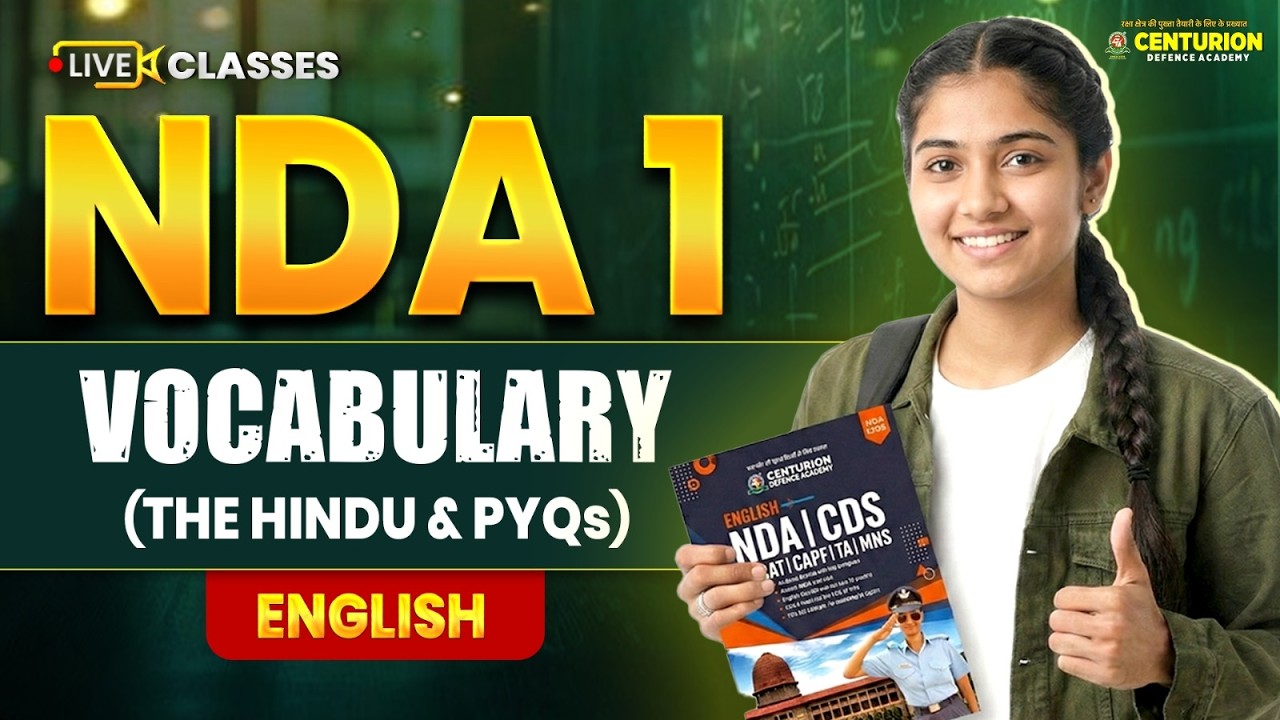 NDA 1 2026 | Vocabulary (The Hindu + PYQs) | English Live Class 🔥