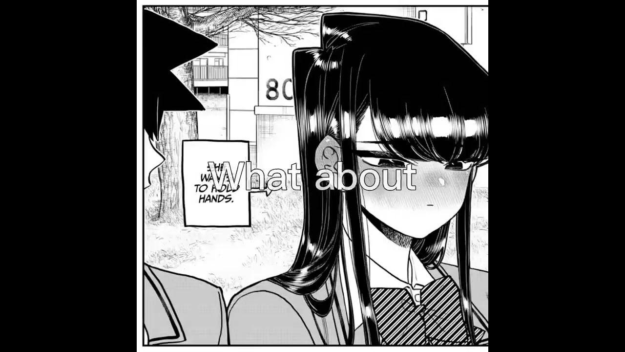 I feel so bad for Rumiko (What about me? angsty edit) Spoilers for Komi Can&rsquo;t Communicate :)