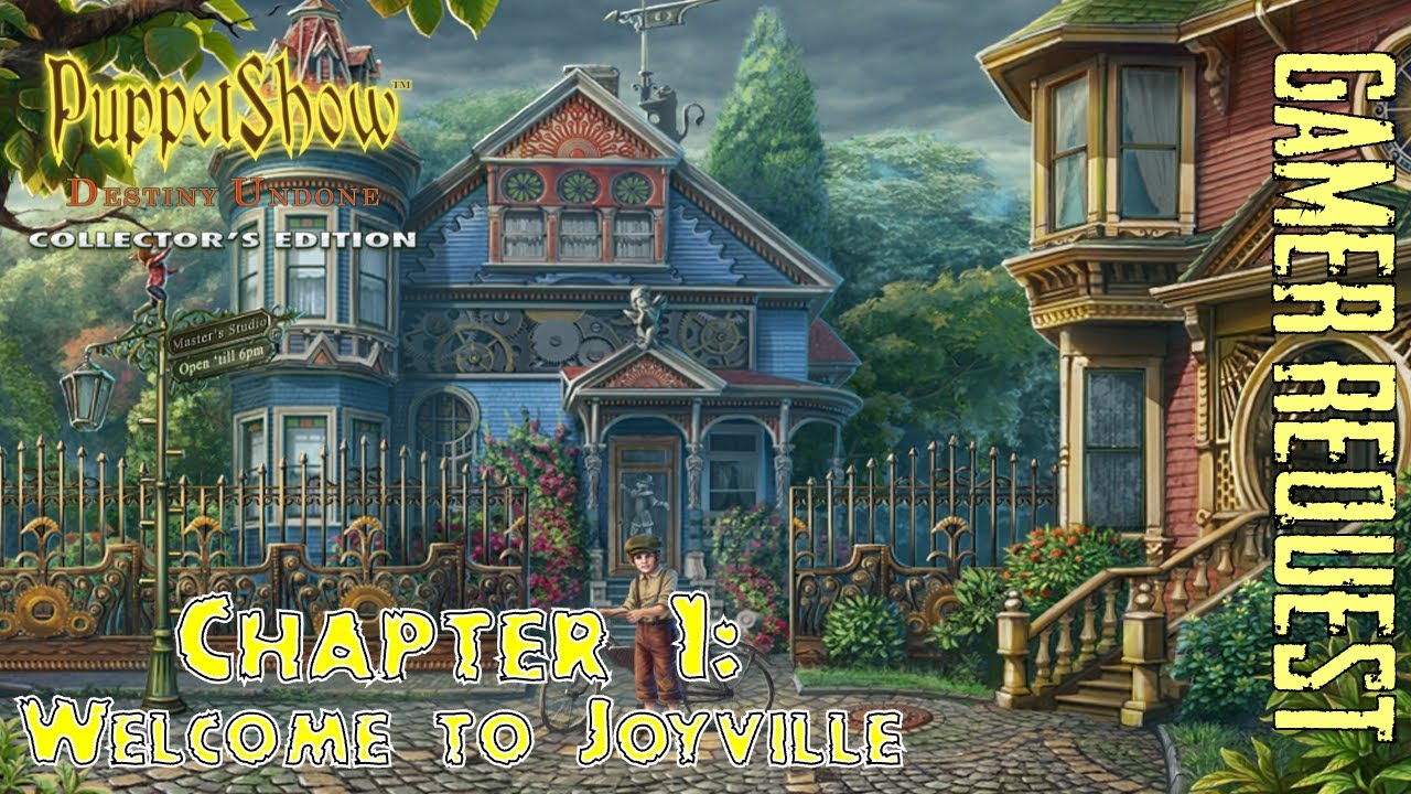 Let's Play - Puppetshow 5 - Destiny Undone - Chapter 1 - Welcome to Joyville