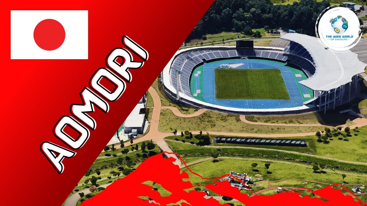 The Stadiums of Aomori!