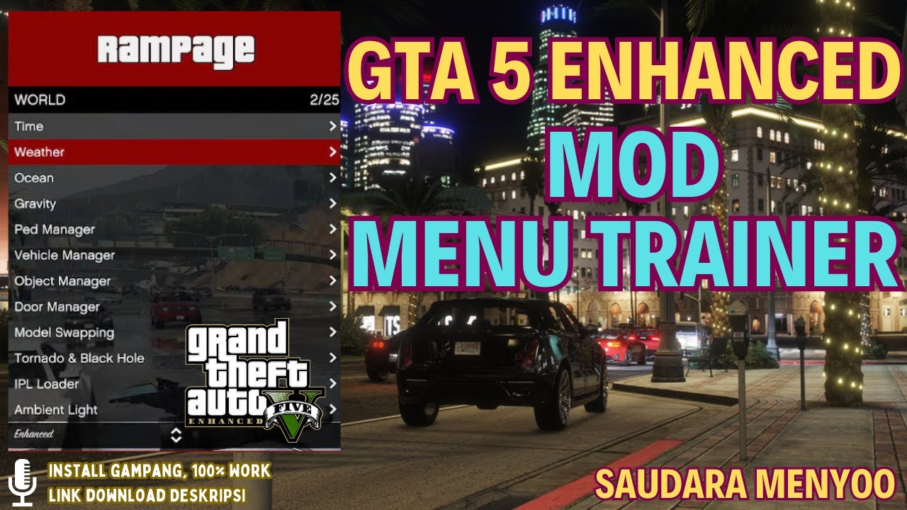 CARA MUDAH PASANG MOD RAMPAGE TRAINER DI GTA 5 ENHANCED