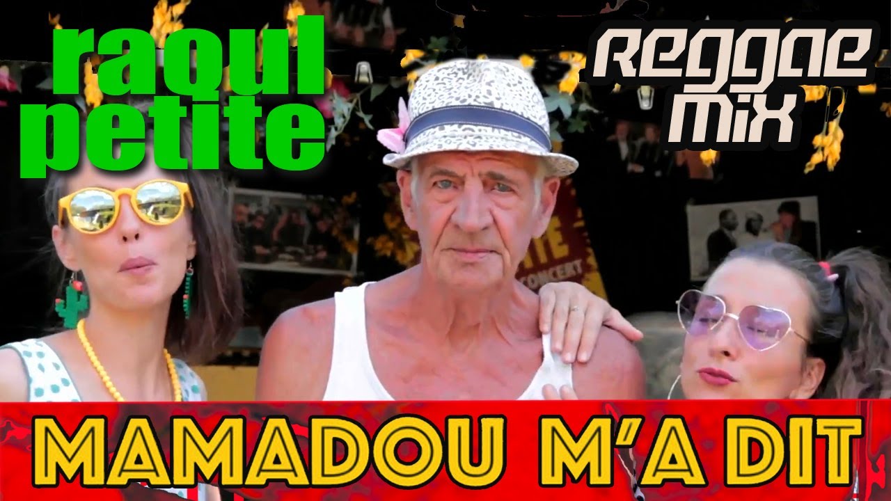 Raoul Petite - Mamadou m'a dit (Reggae mix by Woo Doo)