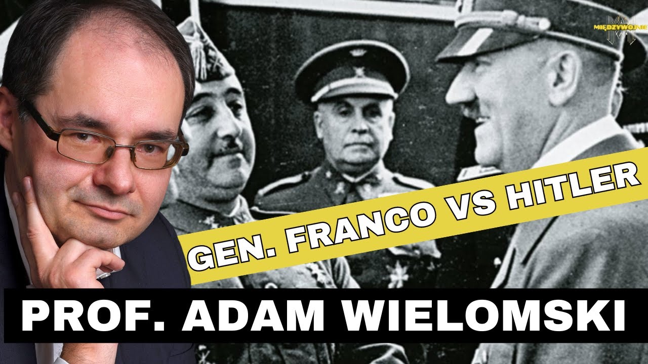 prof. Adam Wielomski: To nie była nawet szorstka przyjaźń. O relacjach generała Franco z Hitlerem