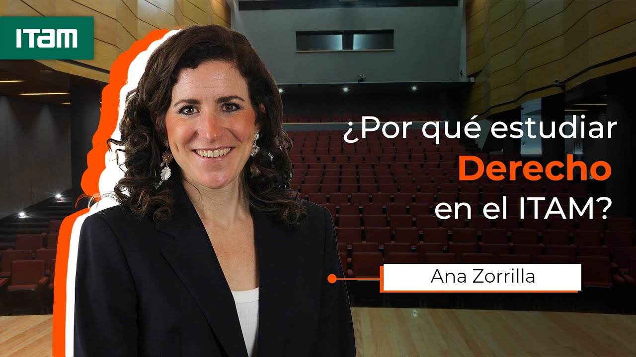 ¿Por qué estudiar Derecho en el ITAM?