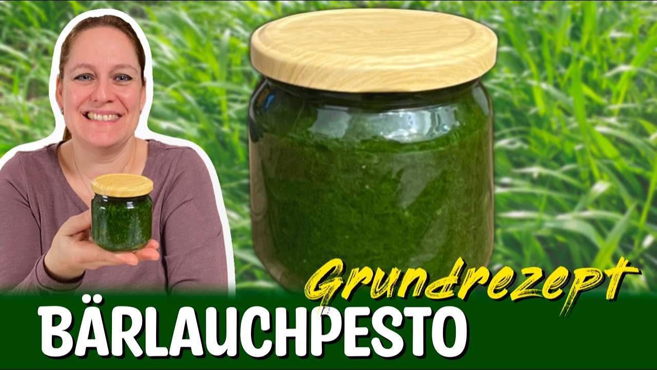 Bärlauchpesto für das ganze Jahr - Rezept & Haltbarmachen 😋 🥬