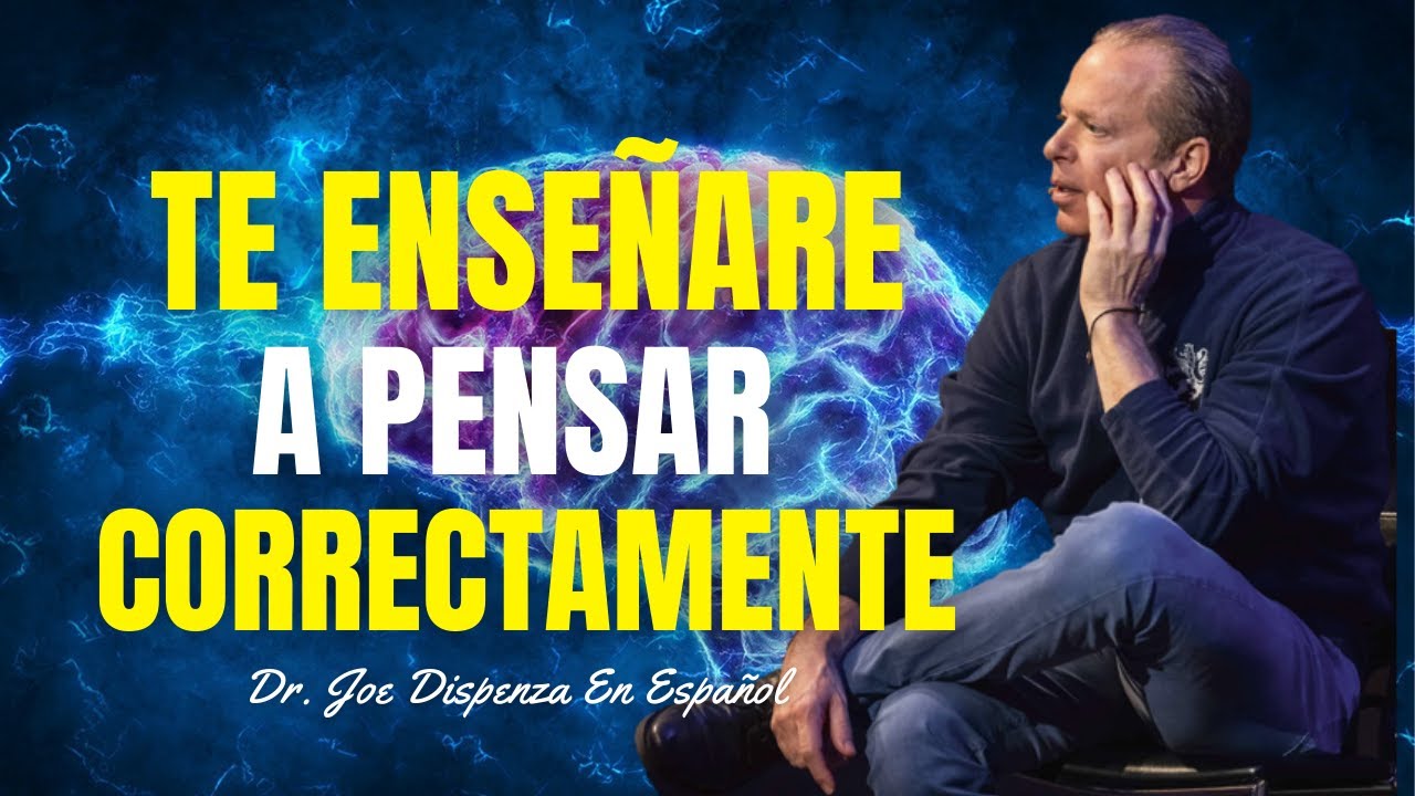 Cambia Tus Pensamientos & Cambia Tu Vida | Dr Joe Dispenza En Español | Imperio De Riqueza