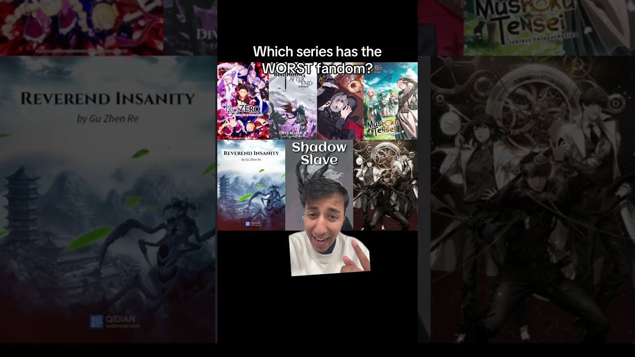Which series has the WORST Fandom? Re:Zero, Lord of the Mysteries, MT, Shadow Slave, RI, TBATE, Orv.