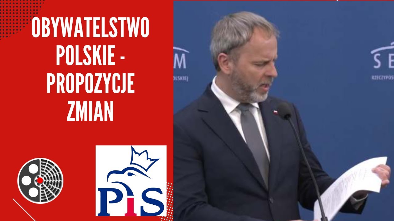 [PiS]: Obywatelstwo polskie - propozycje zmian