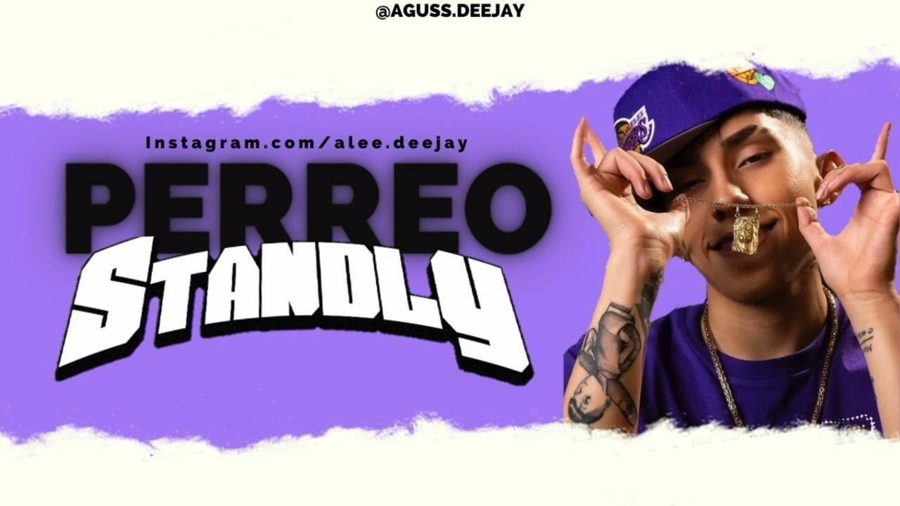 💥PERREO STANDLY💥 - Alee Deejay