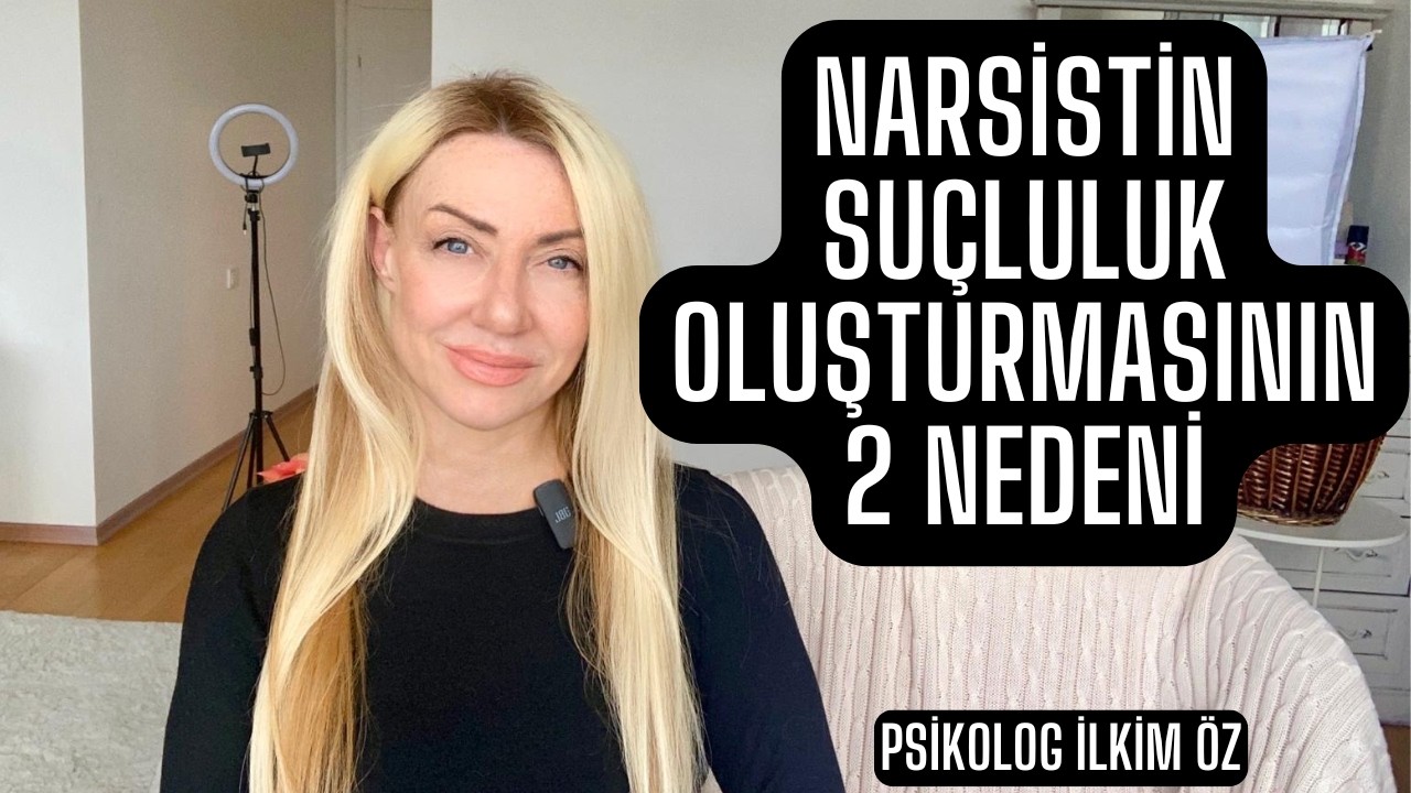 NARSİSTİN SUÇLULUK OLUŞTURMASININ 2 NEDENİ