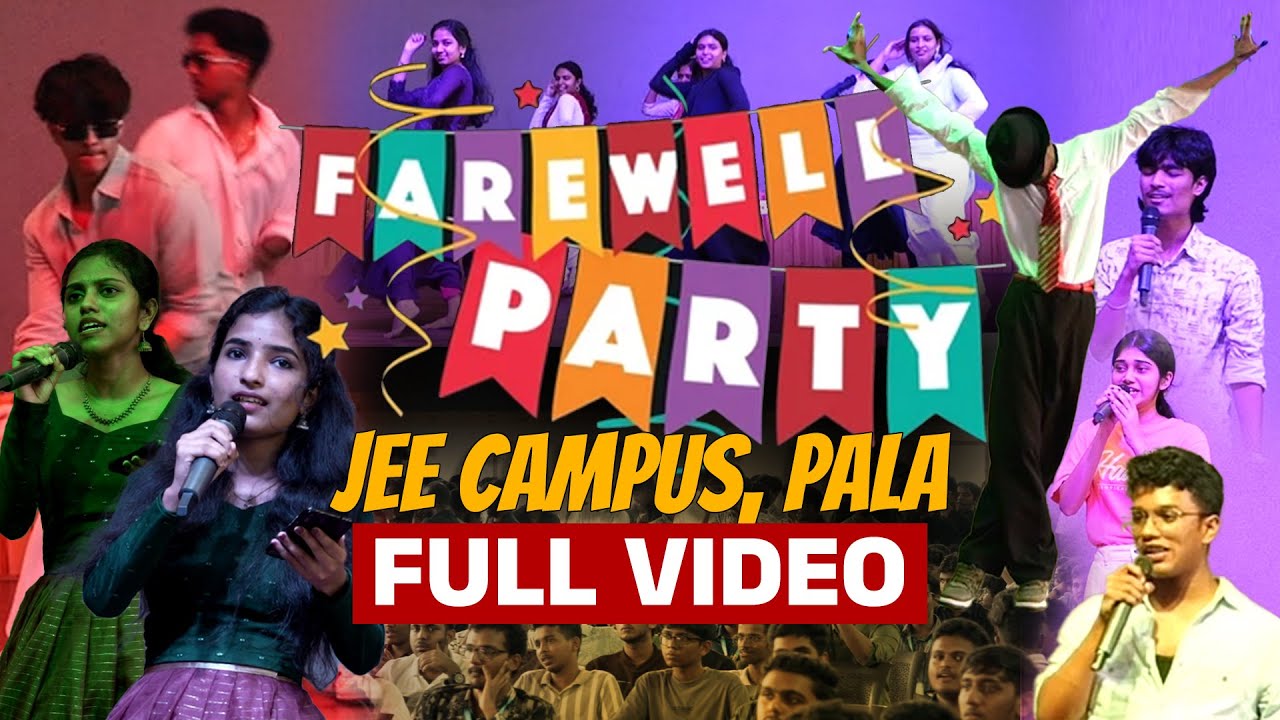 JEE Batch's Amazing 2025 Farewell Celebration - Full Video | Brilliant Study Centre Pala