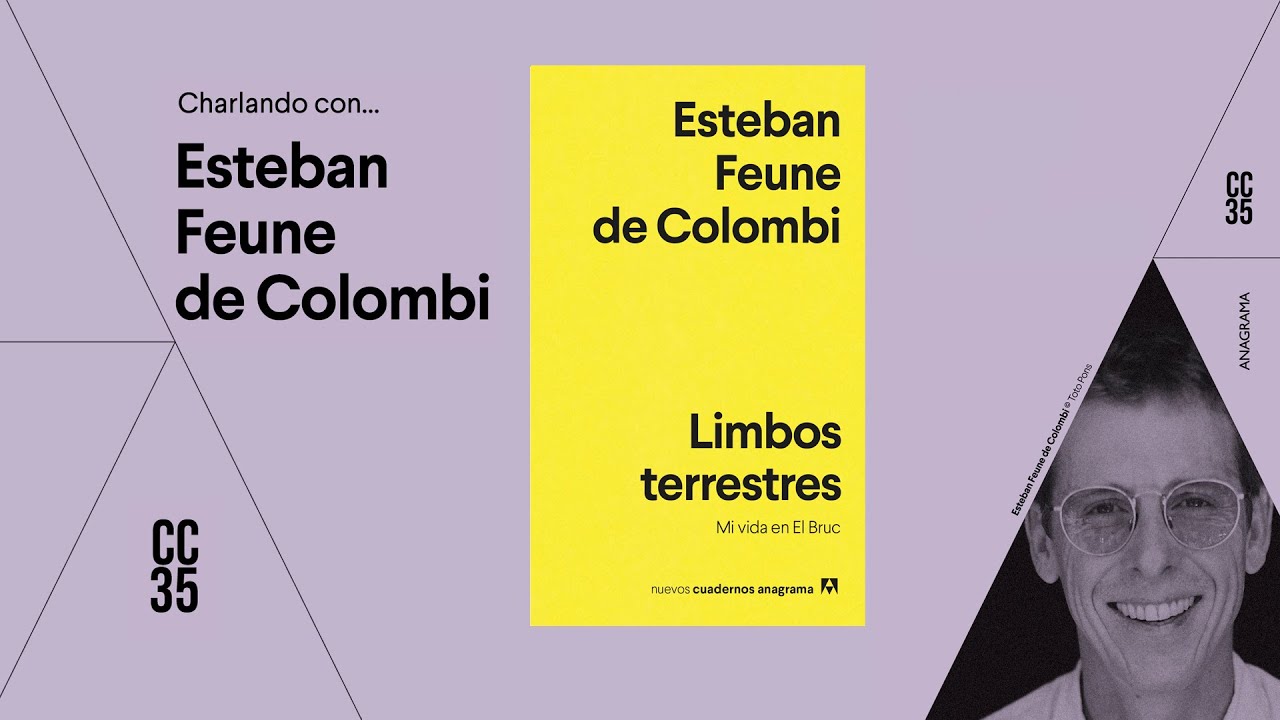 CC35 | Charlando con Esteban Feune de Colombi