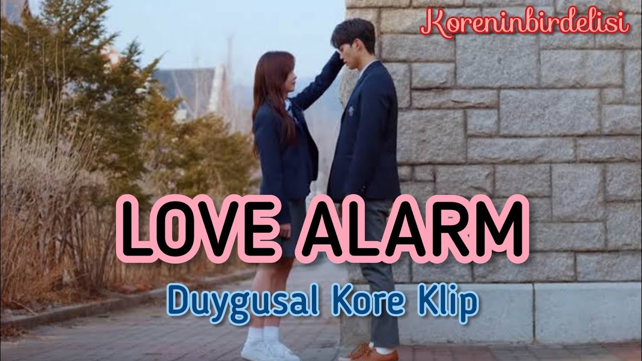 Kore Klip - Cesaretin var mı aşka? ¦ Yeni Dizi: Love Alarm