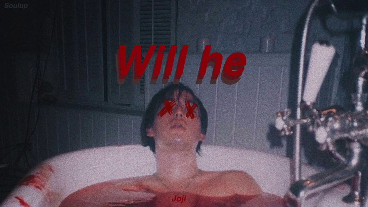 thaisub // Will He - Joji