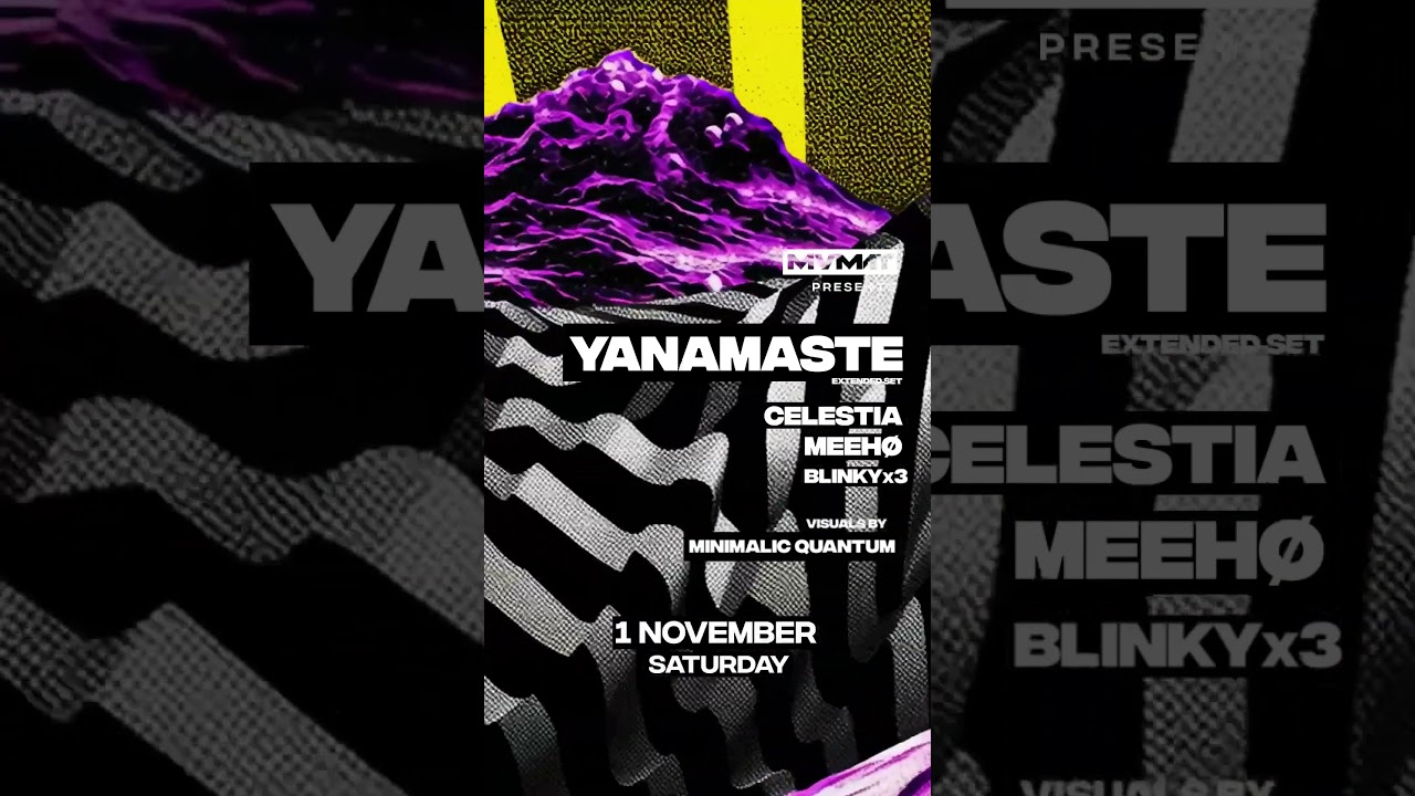 MVMNT pres. YANAMASTE @ Block 33 (Thessaloniki) - Nov 1st 2025