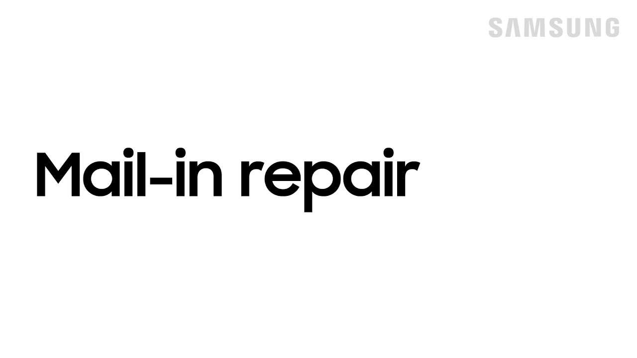 How to mail my Samsung product for repair | Samsung US