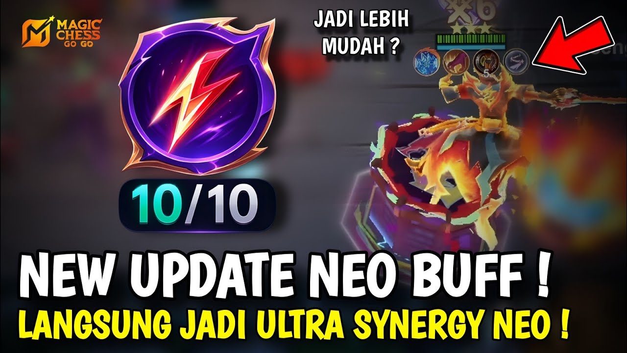 NEW UPDATE NEOBEAST DIBUFF !! LANGSUNG JADI ULTRA SYNERGY 10 NEOBEAST MAGIC CHESS GOGO TERBARU !!