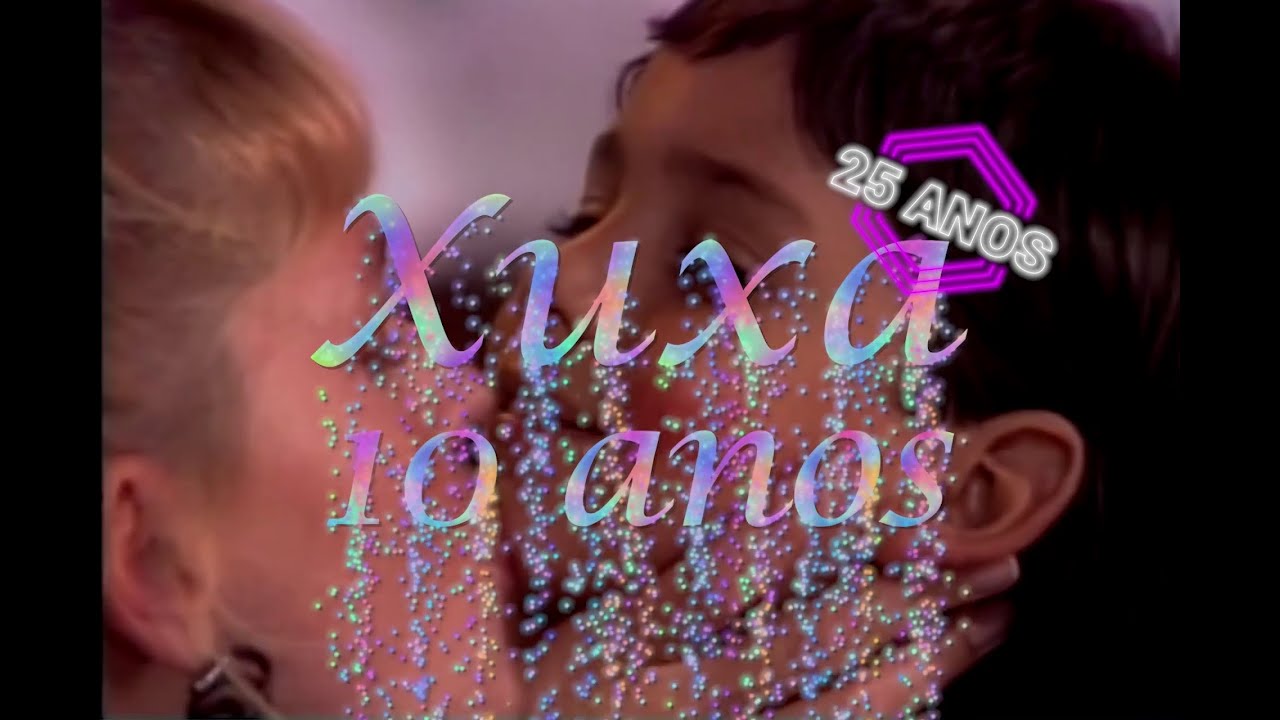 Especial Xuxa 10 Anos _((✘))_ 25 anos by Memória X