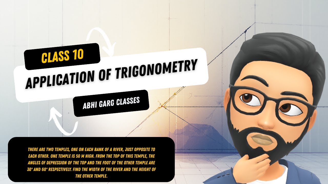 Two Temples Across a River | Trigonometry Class 10 | Height & Distance Problem Explained