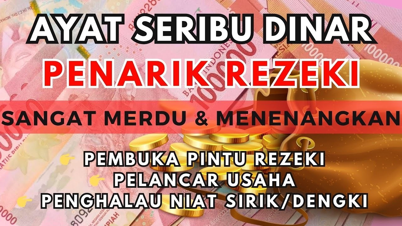 Ayat 1000 Dinar 🟩 Bacaan AlQuran Pembuka Pintu Rezeki Mustajab Penghapus Kesusahan Hidup
