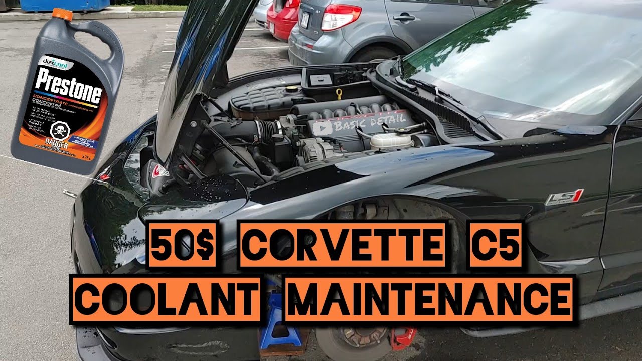 Corvette C5 DIY Coolant Remplacement
