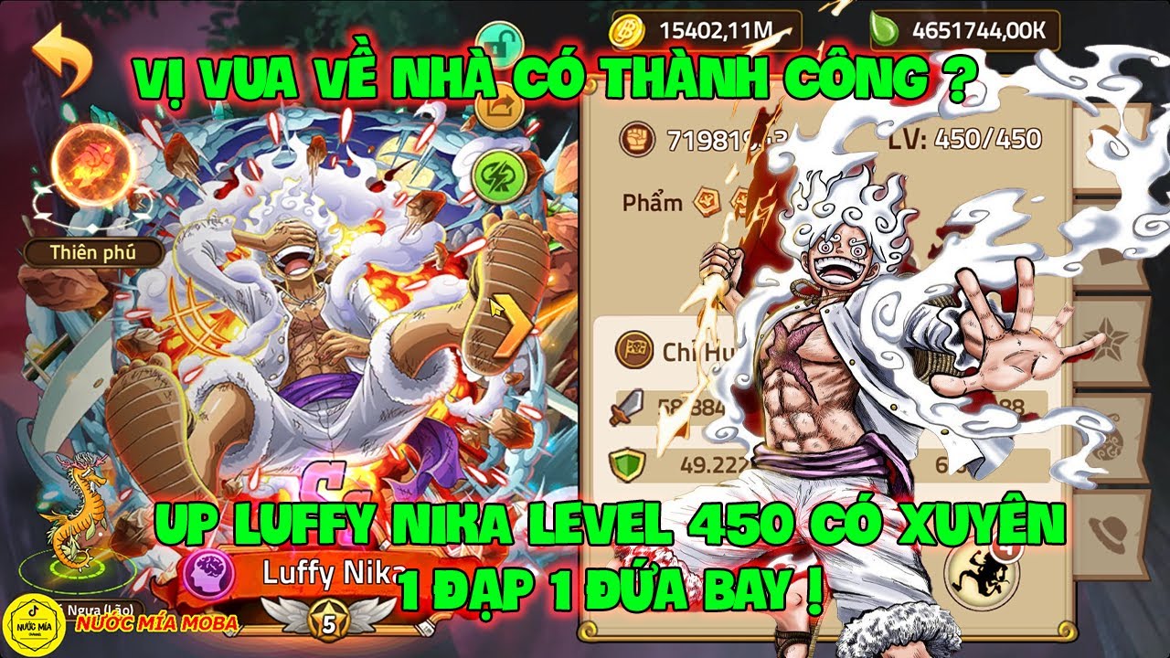 Huyền Thoại Hải Tặc - Vị Vua Về Nhà Có Thành Công? Up LUFFY NIKA Level 450 Có Xuyên 1 Đạp 1 Đứa Bay!